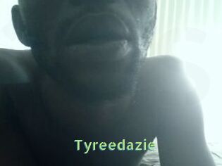 Tyreedazie