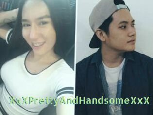 XxXPrettyAndHandsomeXxX