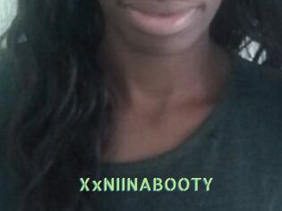 XxNIINABOOTY