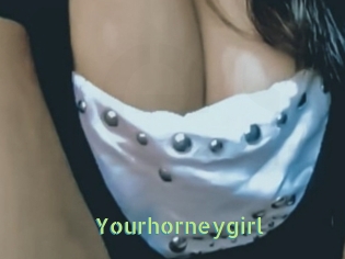 Yourhorneygirl